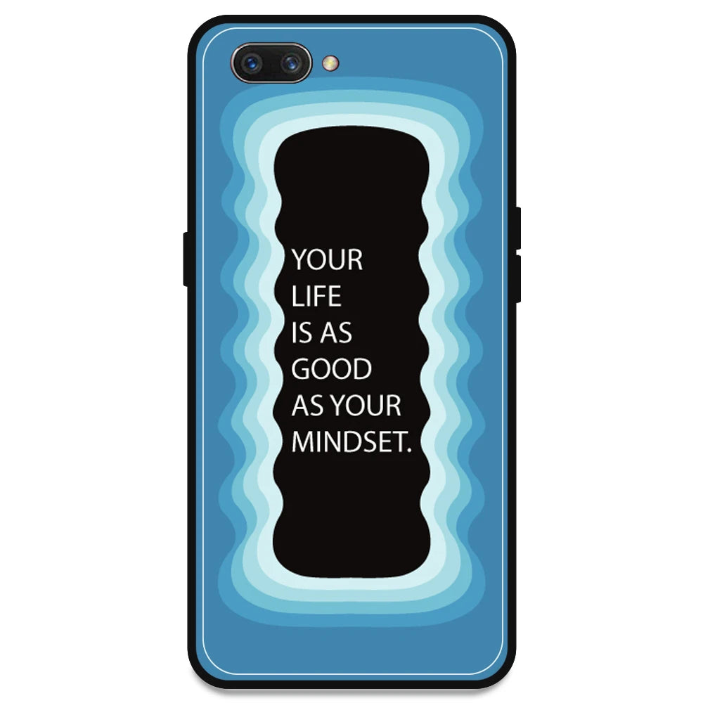 'Your Life Is As Good As Your Mindset' - Blue Armor Case For Oppo Models Oppo A3s