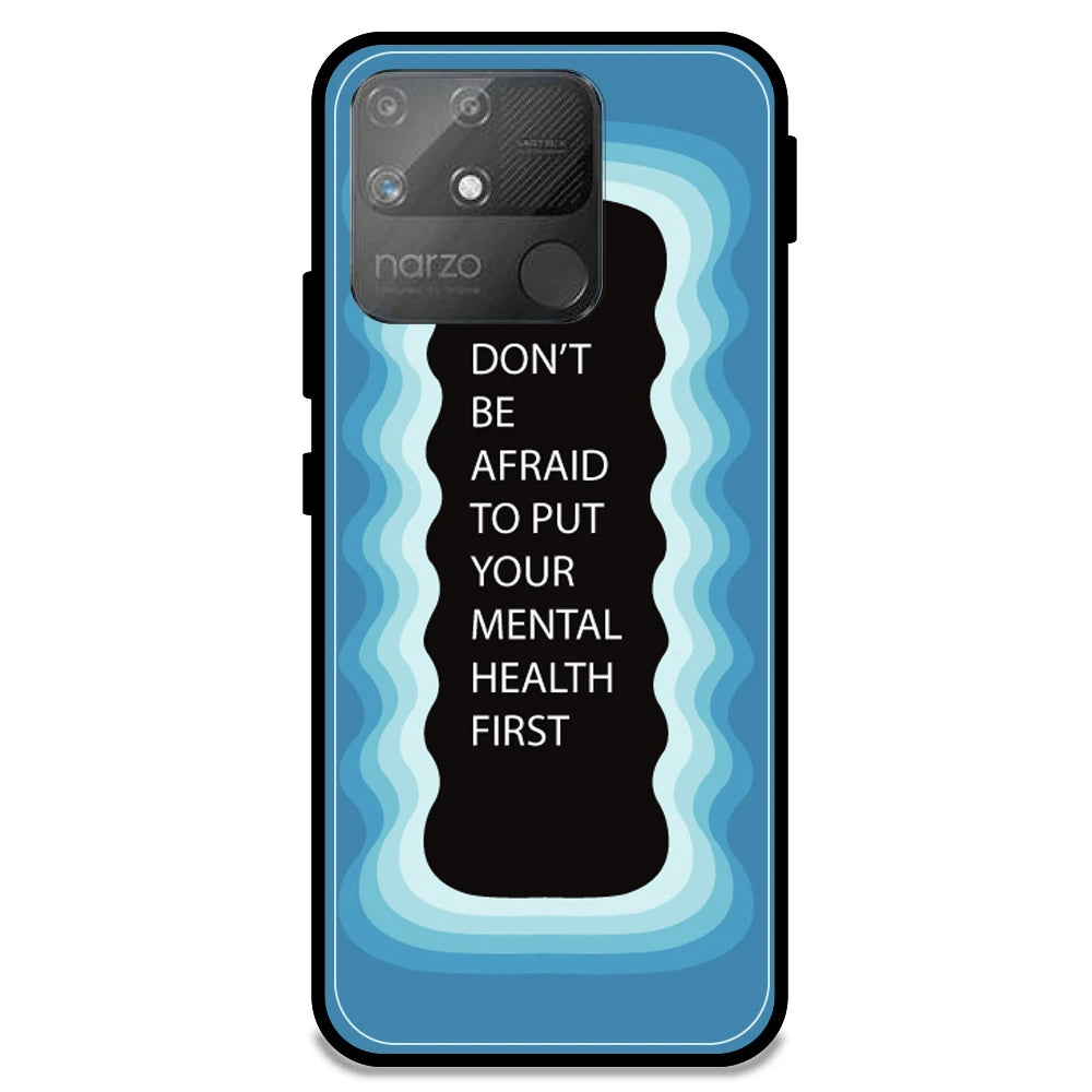 'Don't be Afraid To Put Your Mental Health First' - Blue Armor Case For Realme Models Realme Narzo 50A