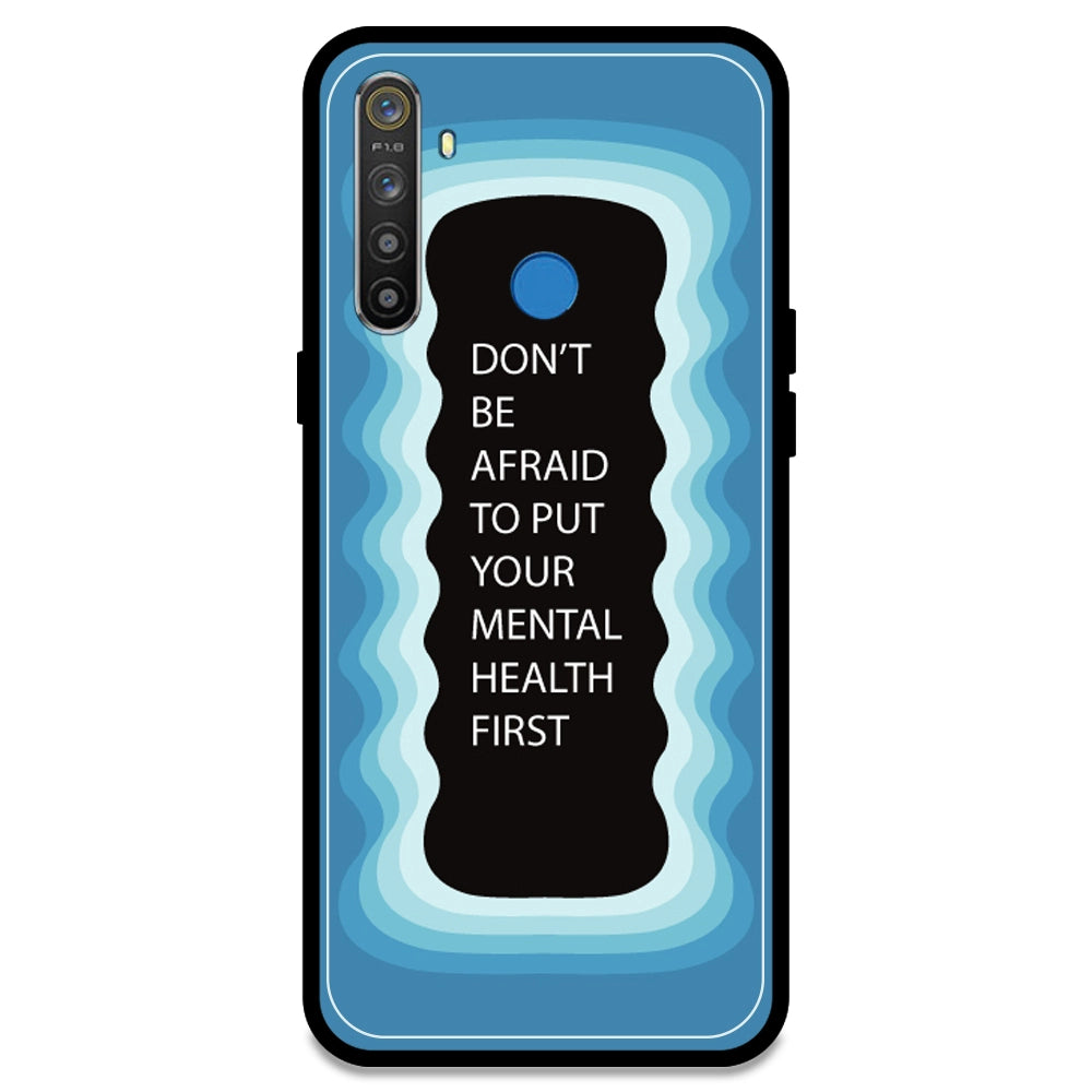 'Don't be Afraid To Put Your Mental Health First' - Blue Armor Case For Realme Models Realme 5S