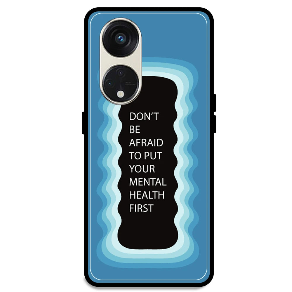 'Don't be Afraid To Put Your Mental Health First' - Blue Armor Case For Oppo Models Oppo Reno 8T 5G