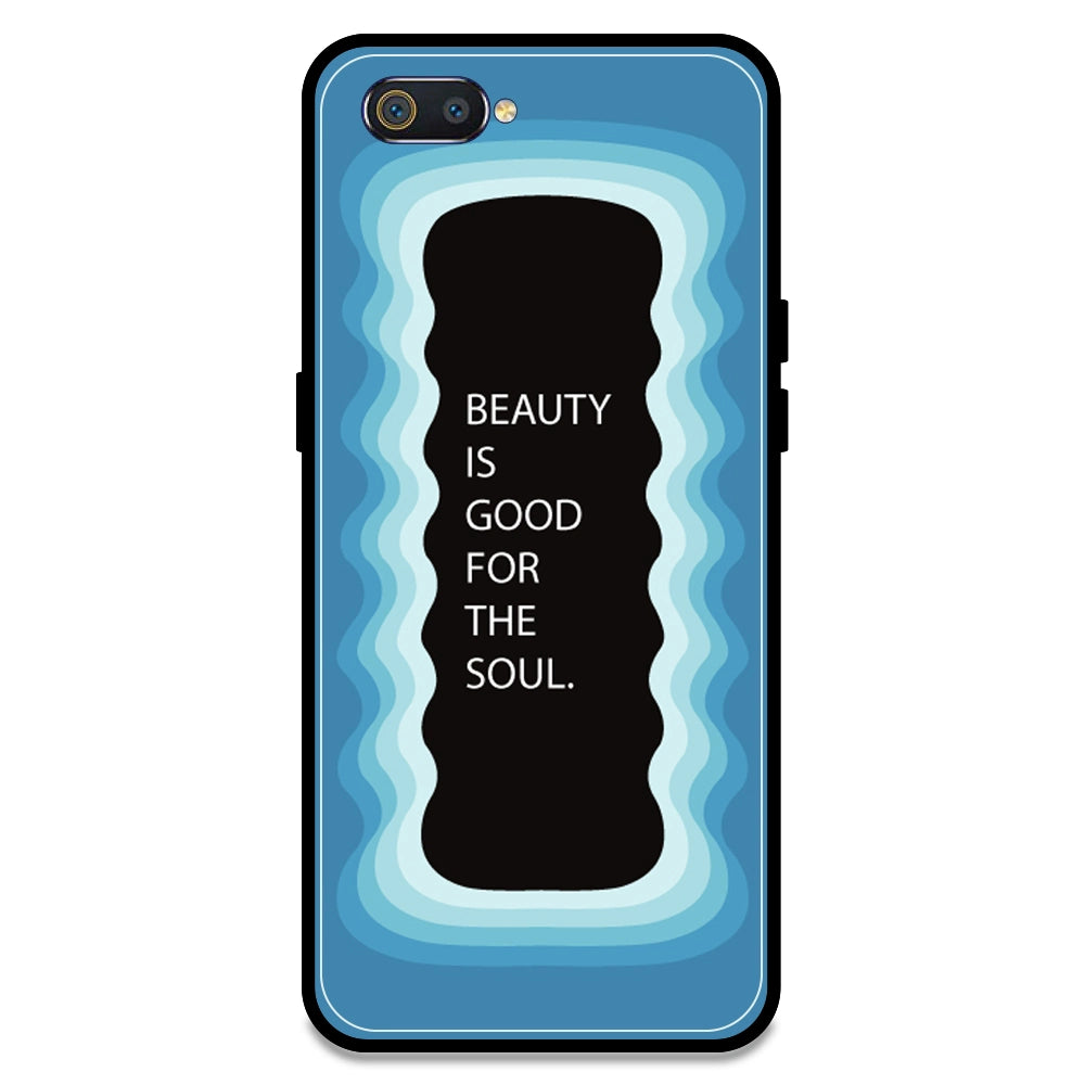 'Beauty Is Good For The Soul' - Blue Armor Case For Realme Models Realme C2