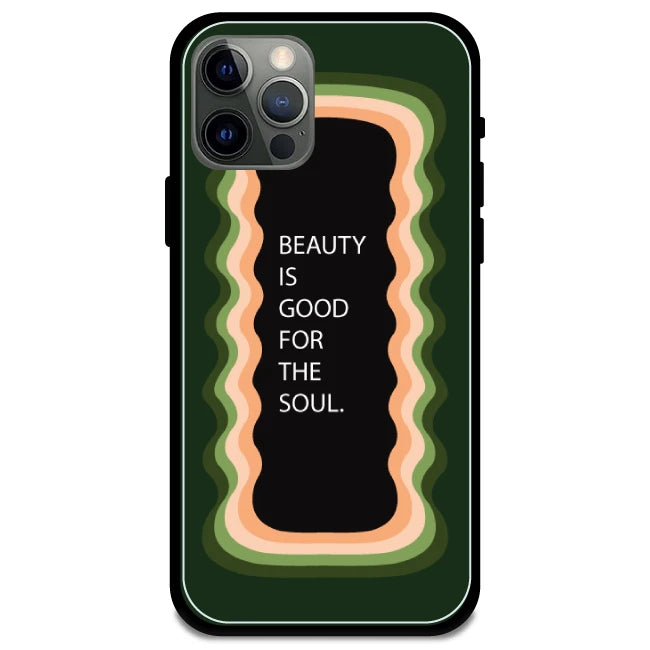 'Beauty Is Good For The Soul' Dark Olive Green - Glossy Metal Silicone Case For Apple iPhone Models apple iphone 12 pro