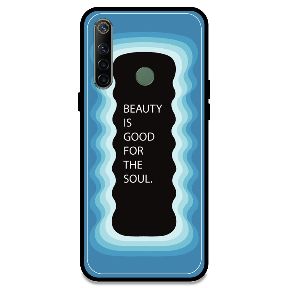 'Beauty Is Good For The Soul' - Blue Armor Case For Realme Models Realme Narzo 10