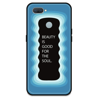 'Beauty Is Good For The Soul' - Blue Armor Case For Oppo Models Oppo A12