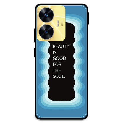 'Beauty Is Good For The Soul' - Blue Armor Case For Realme Models Realme C55