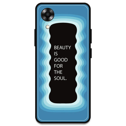 'Beauty Is Good For The Soul' - Blue Armor Case For Oppo Models Oppo A17K