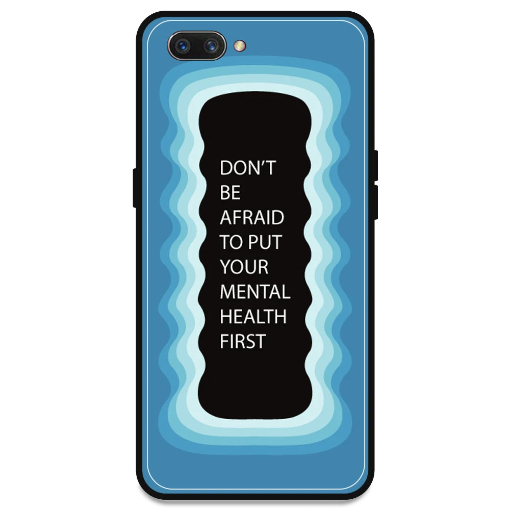 'Don't be Afraid To Put Your Mental Health First' - Blue Armor Case For Oppo Models Oppo A3s