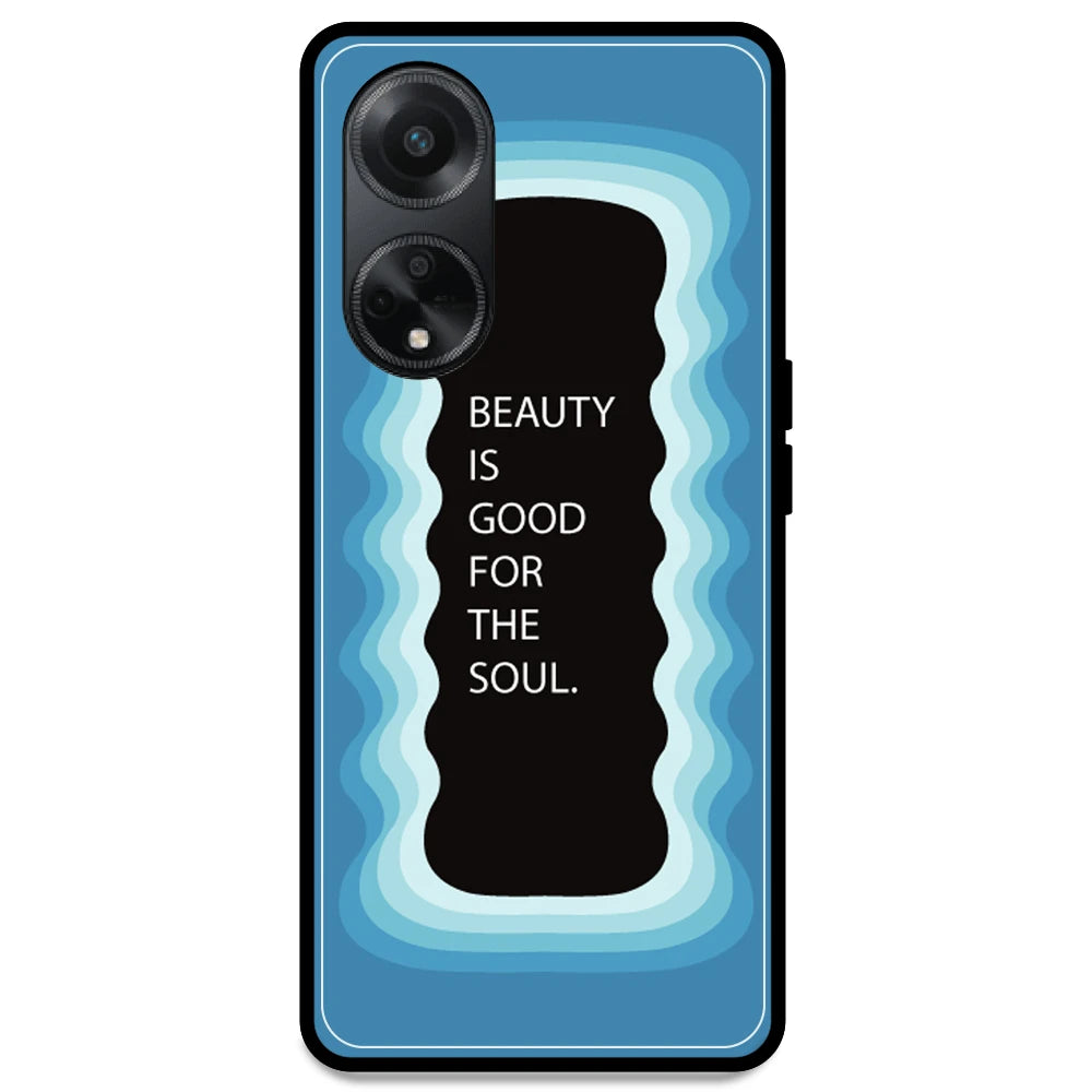'Beauty Is Good For The Soul' - Blue Armor Case For Oppo Models Oppo F23 5G