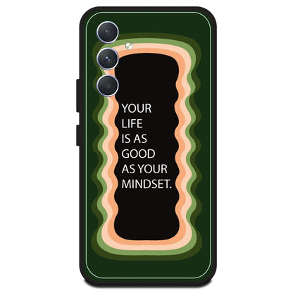 'Your Life Is As Good As Your Mindset' - Olive Green Armor Case For Samsung Models Samsung A54 5G