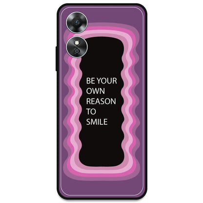 'Be Your Own Reason To Smile' - Pink Armor Case For Oppo Models Oppo A17