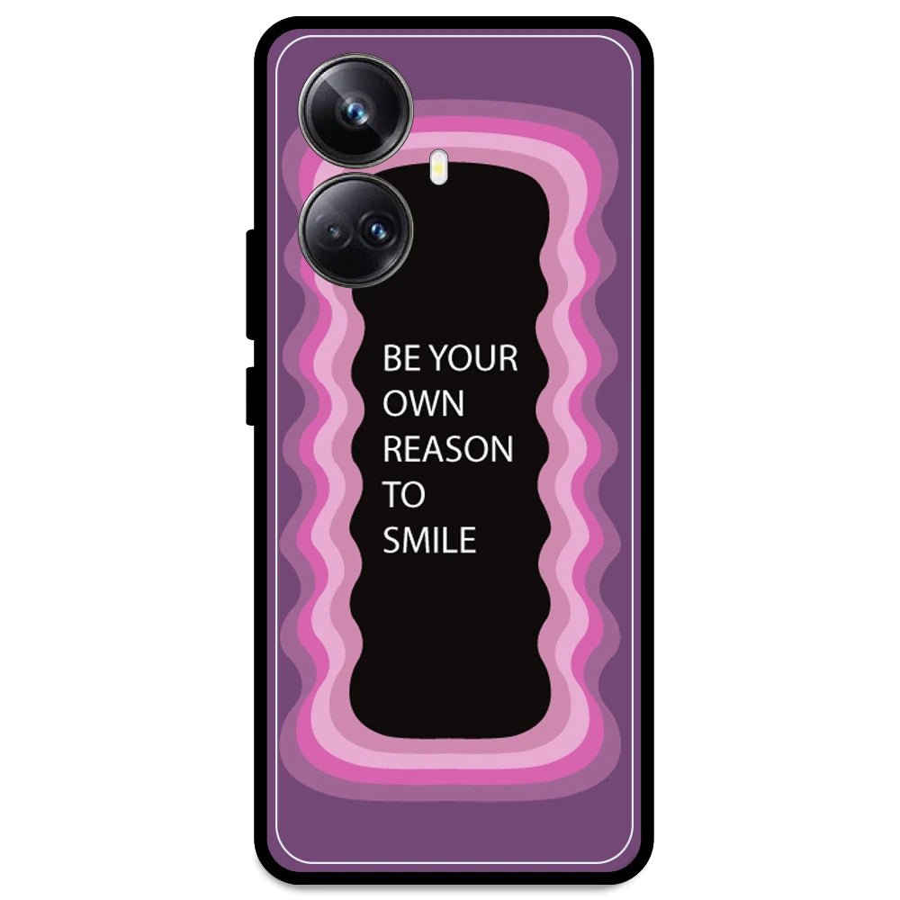 'Be Your Own Reason To Smile' - Pink Armor Case For Realme Models Realme 10 Pro Plus