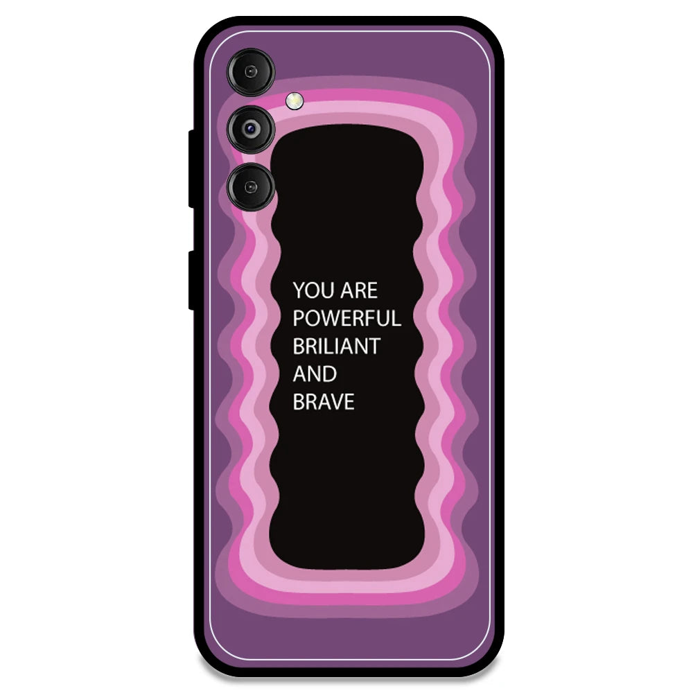 'You Are Powerful, Brilliant & Brave' - Pink Armor Case For Samsung Models Samsung M14 5G