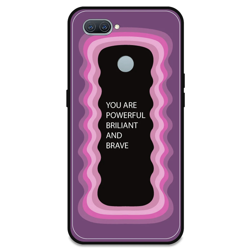 'You Are Powerful, Brilliant & Brave' - Pink Armor Case For Oppo Models Oppo A12