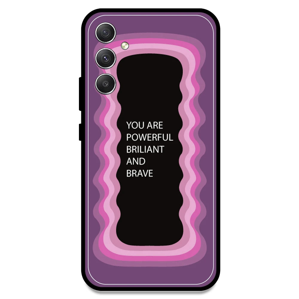 'You Are Powerful, Brilliant & Brave' - Pink Armor Case For Samsung Models Samsung A34 5G