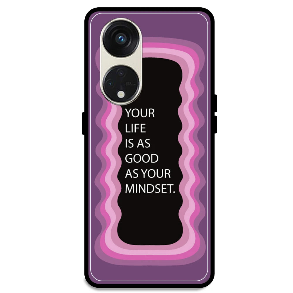 'Your Life Is As Good As Your Mindset' - Pink Armor Case For Oppo Models Oppo Reno 8T 5G