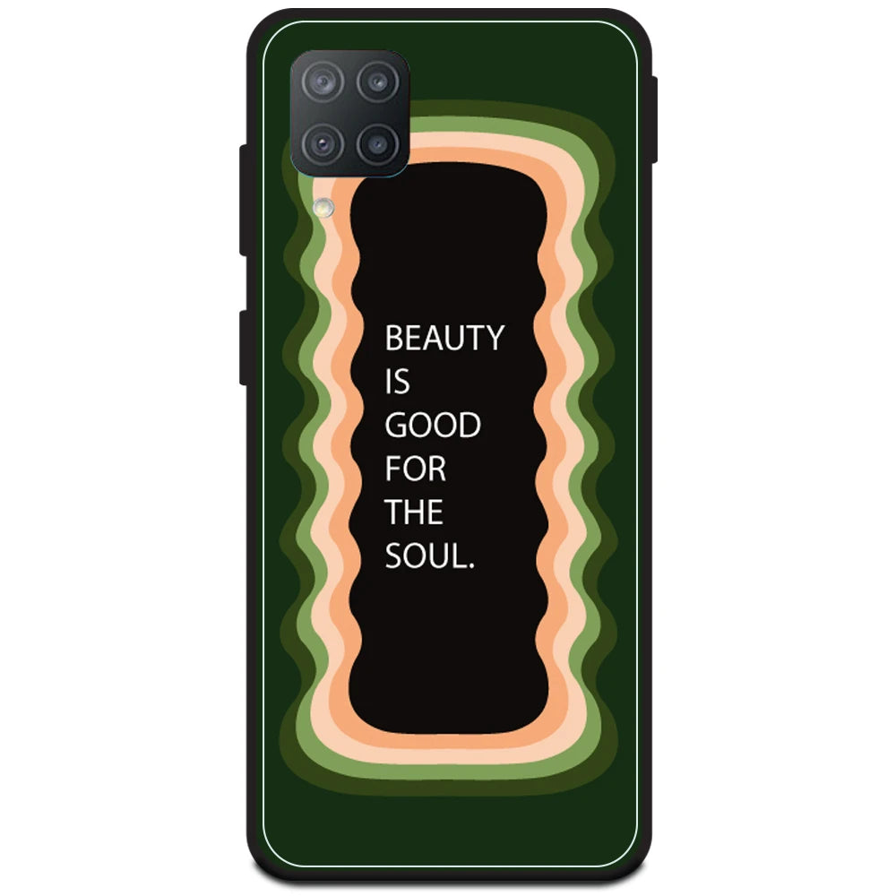 'Beauty Is Good For The Soul' - Olive Green Armor Case For Samsung Models Samsung M12