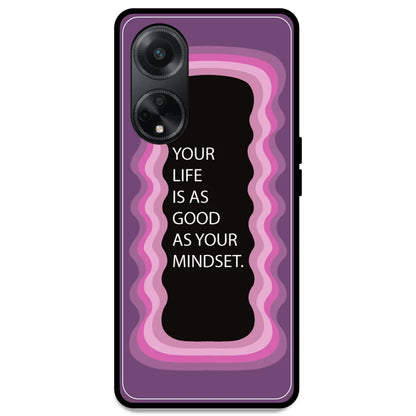 'Your Life Is As Good As Your Mindset' - Pink Armor Case For Oppo Models Oppo F23 5G