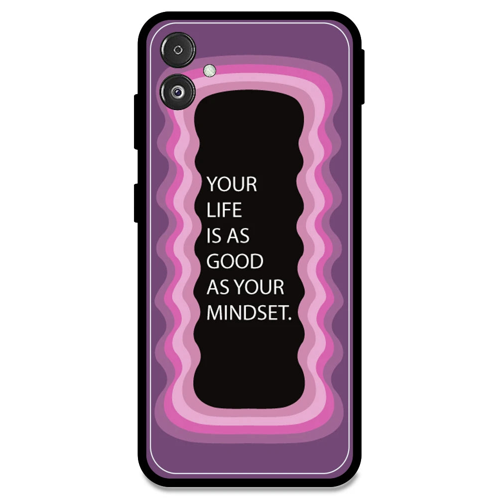 'Your Life Is As Good As Your Mindset' - Pink Armor Case For Samsung Models