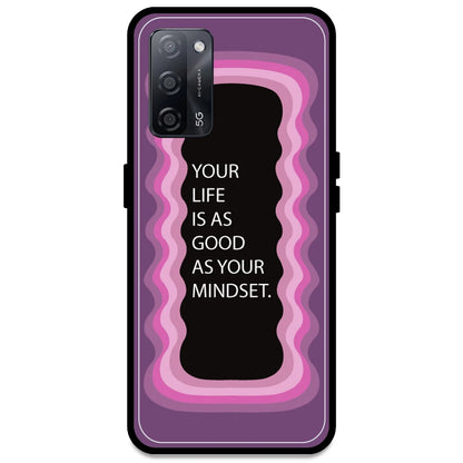 'Your Life Is As Good As Your Mindset' - Pink Armor Case For Oppo Models Oppo A53s 5G