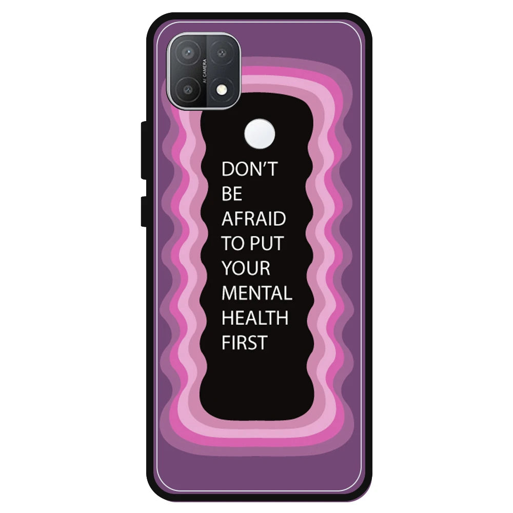 'Don't be Afraid To Put Your Mental Health First' - Pink Armor Case For Oppo Models Oppo A15s