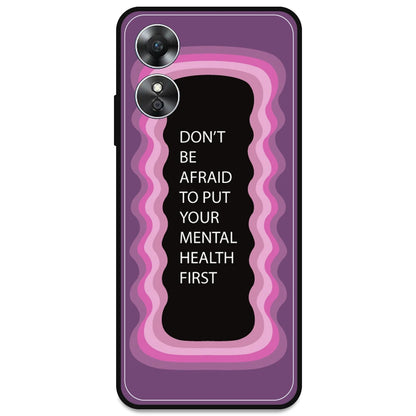 'Don't be Afraid To Put Your Mental Health First' - Pink Armor Case For Oppo Models Oppo A17