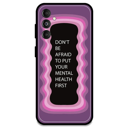 'Don't be Afraid To Put Your Mental Health First' - Pink Armor Case For Samsung Models Samsung M14 5G