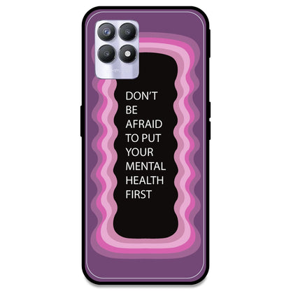'Don't be Afraid To Put Your Mental Health First' - Pink Armor Case For Realme Models Realme 8i
