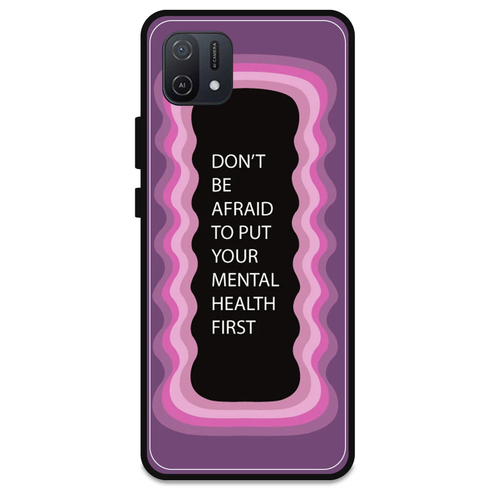 'Don't be Afraid To Put Your Mental Health First' - Pink Armor Case For Oppo Models Oppo A16K