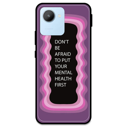 'Don't be Afraid To Put Your Mental Health First' - Pink Armor Case For Realme Models Realme C30