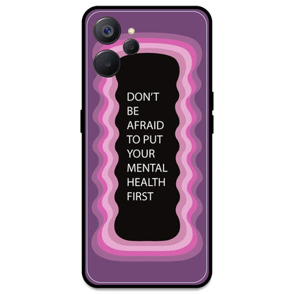 'Don't be Afraid To Put Your Mental Health First' - Pink Armor Case For Realme Models Realme 9i 5G