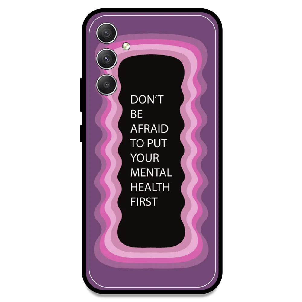 'Don't be Afraid To Put Your Mental Health First' - Pink Armor Case For Samsung Models Samsung A34 5G