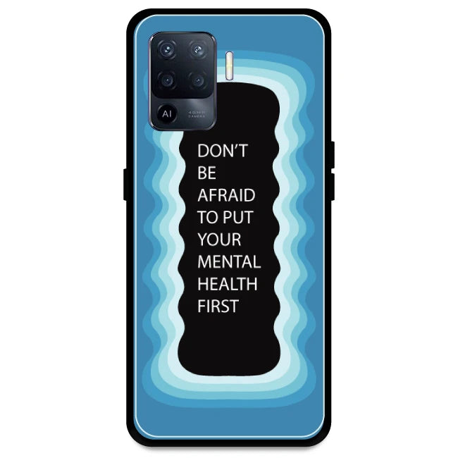 'Don't be Afraid To Put Your Mental Health First' - Blue Armor Case For Oppo Models Oppo A94