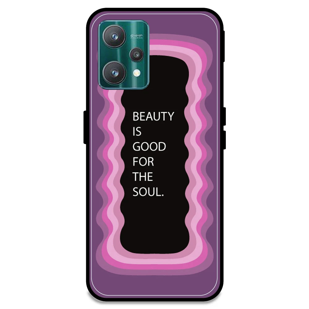 'Beauty Is Good For The Soul' - Pink Armor Case For Realme Models Realme 9 Pro