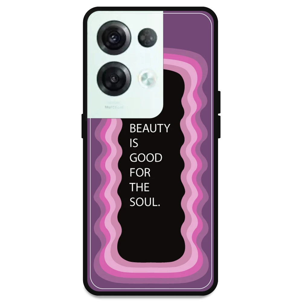 'Beauty Is Good For The Soul' - Pink Armor Case For Oppo Models Oppo Reno 8 Pro 5G