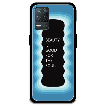 'Beauty Is Good For The Soul' - Blue Armor Case For Realme Models Realme 8 5G