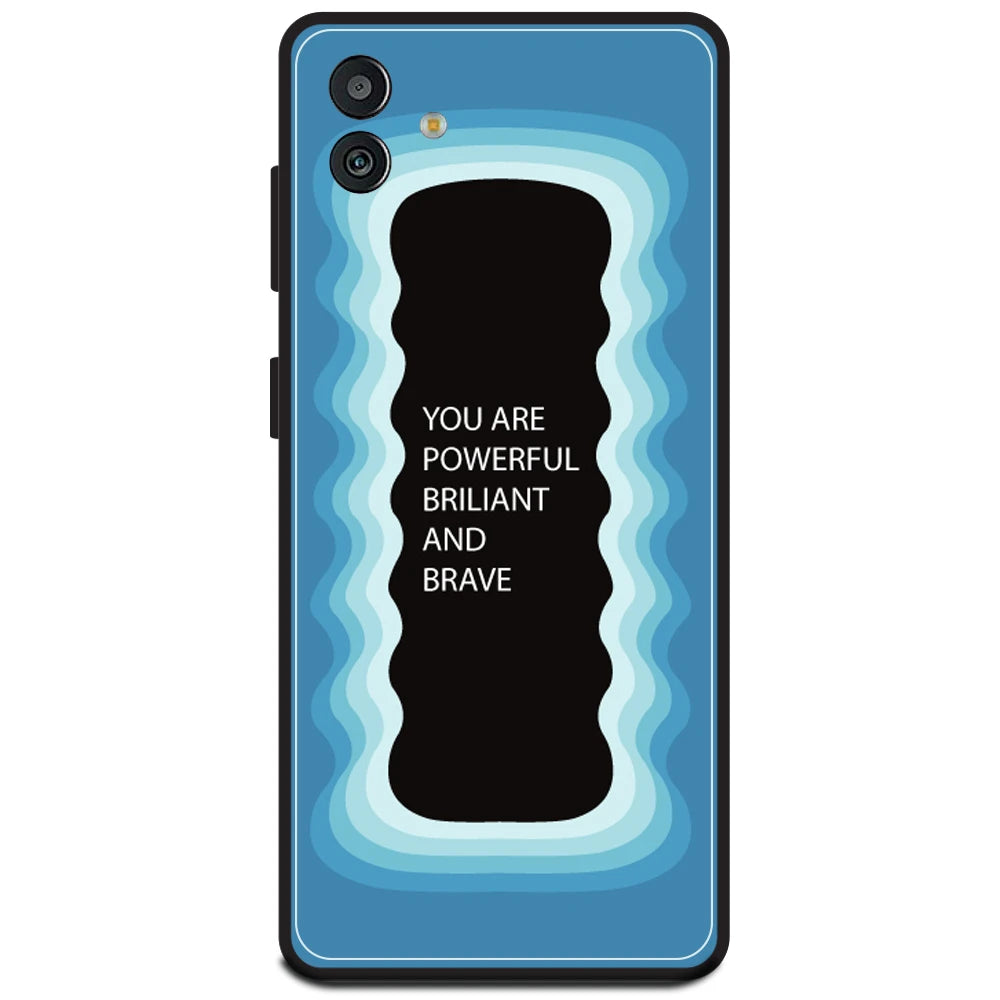 'You Are Powerful, Brilliant & Brave' - Blue Armor Case For Samsung Models Samsung M13 5G