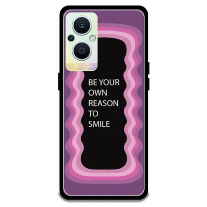 'Be Your Own Reason To Smile' - Pink Armor Case For Oppo Models Oppo F21 Pro 5G