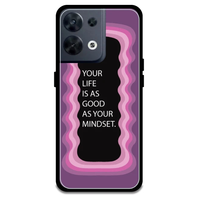 'Your Life Is As Good As Your Mindset' - Pink Armor Case For Oppo Models Oppo Reno 8 5G