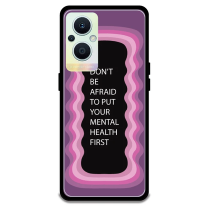 'Don't be Afraid To Put Your Mental Health First' - Pink Armor Case For Oppo Models Oppo F21 Pro 5G