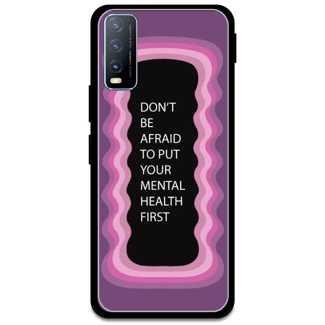 'Don't be Afraid To Put Your Mental Health First' - Pink Glossy Metal Silicone Case For Vivo Models