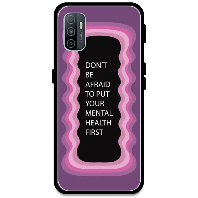 'Don't be Afraid To Put Your Mental Health First' - Pink Armor Case For Oppo Models Oppo A33