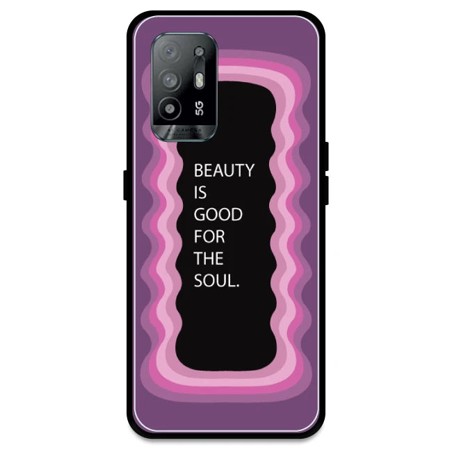 'Beauty Is Good For The Soul' - Pink Armor Case For Oppo Models Oppo A94 5G