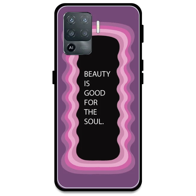 'Beauty Is Good For The Soul' - Pink Armor Case For Oppo Models Oppo F19 Pro