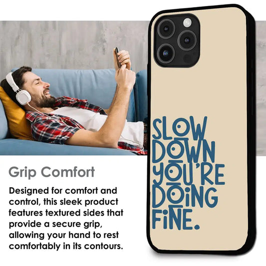 Slow Down Quote Typography - Glossy Metal Silicone Case For Apple iPhone Infographic