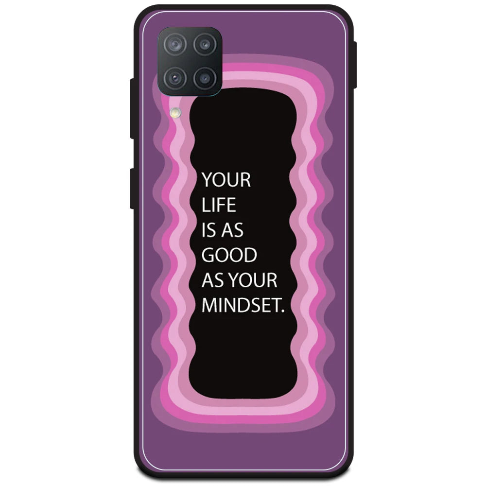 'Your Life Is As Good As Your Mindset' - Pink Armor Case For Samsung Models Samsung M12