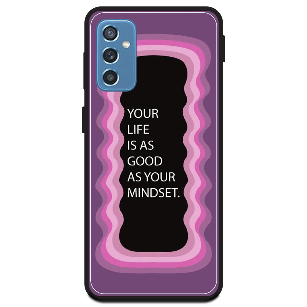 'Your Life Is As Good As Your Mindset' - Pink Armor Case For Samsung Models Samsung F12