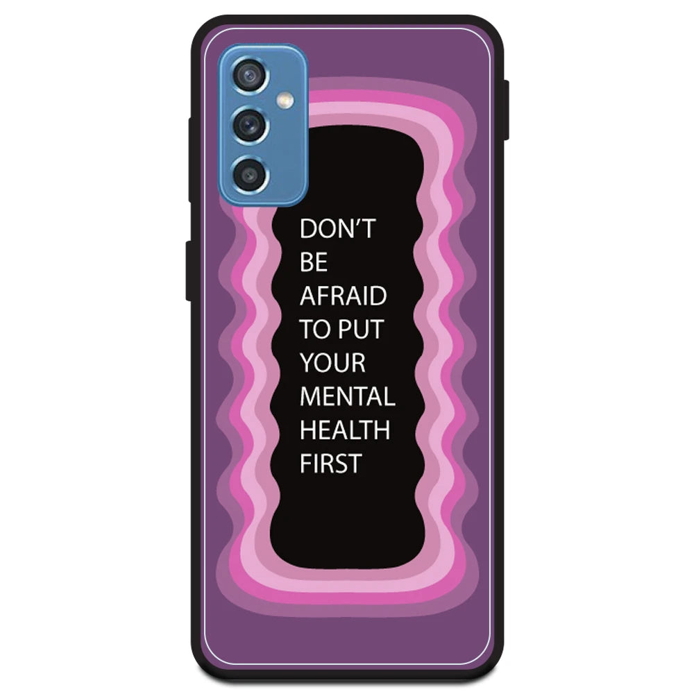 'Don't be Afraid To Put Your Mental Health First' - Pink Armor Case For Samsung Models Samsung Galaxy M52