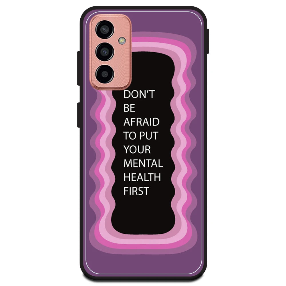 'Don't be Afraid To Put Your Mental Health First' - Pink Armor Case For Samsung Models Samsung M13