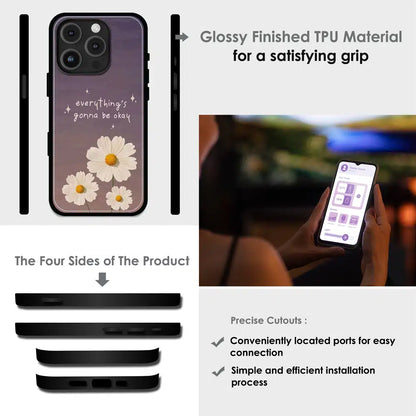 Everything’s Gonna Be Okay Daisy - Glossy Metal Silicone Case For Apple iPhone Infographic