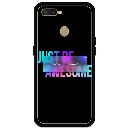 Now & Always - Armor Case For Oppo Models Oppo A7